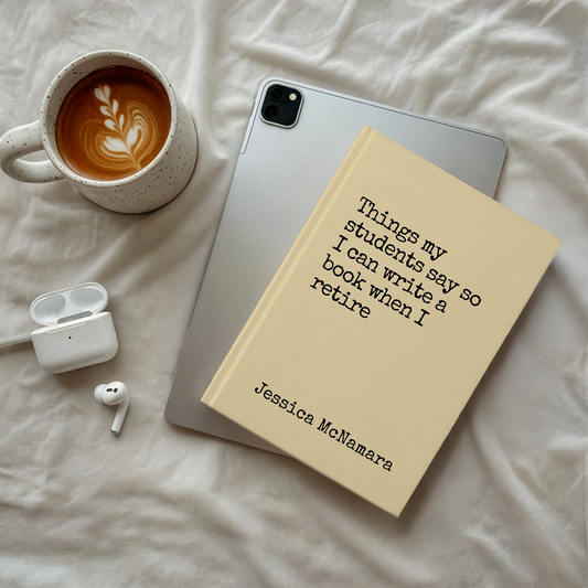 Teacher Humor Journal Funny Student Quotes Notebook Gift for Teacher Classroom Keepsake Retirement Gift for Educators