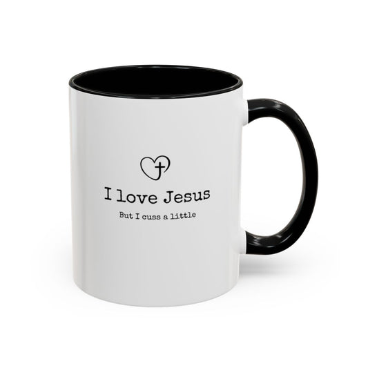 Personalized Christian Mug - Women Who Love Jesus and Cuss a Little