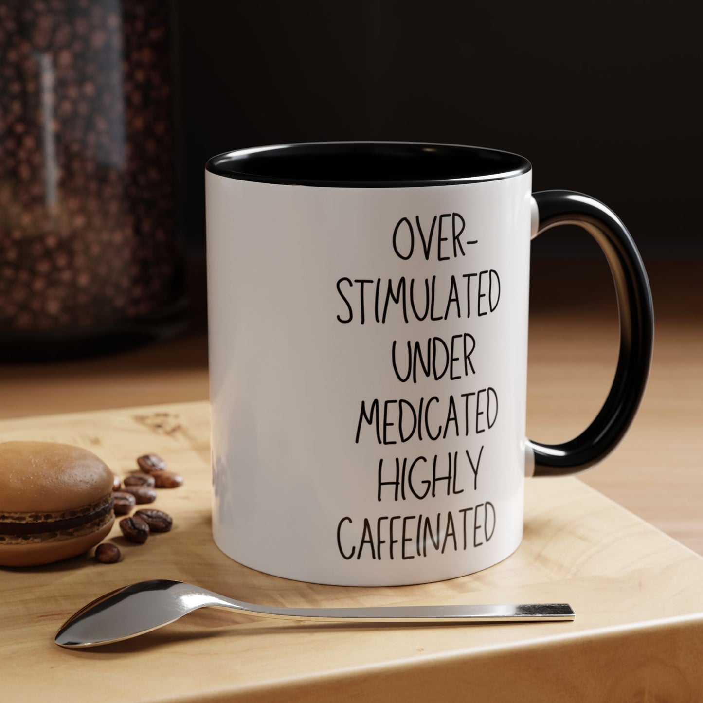 Funny Coffee Mug for Overstimulated Adults Caffeine Lover Gift for ADHD Nurses Teachers Coworkers and Anyone Running on Coffee