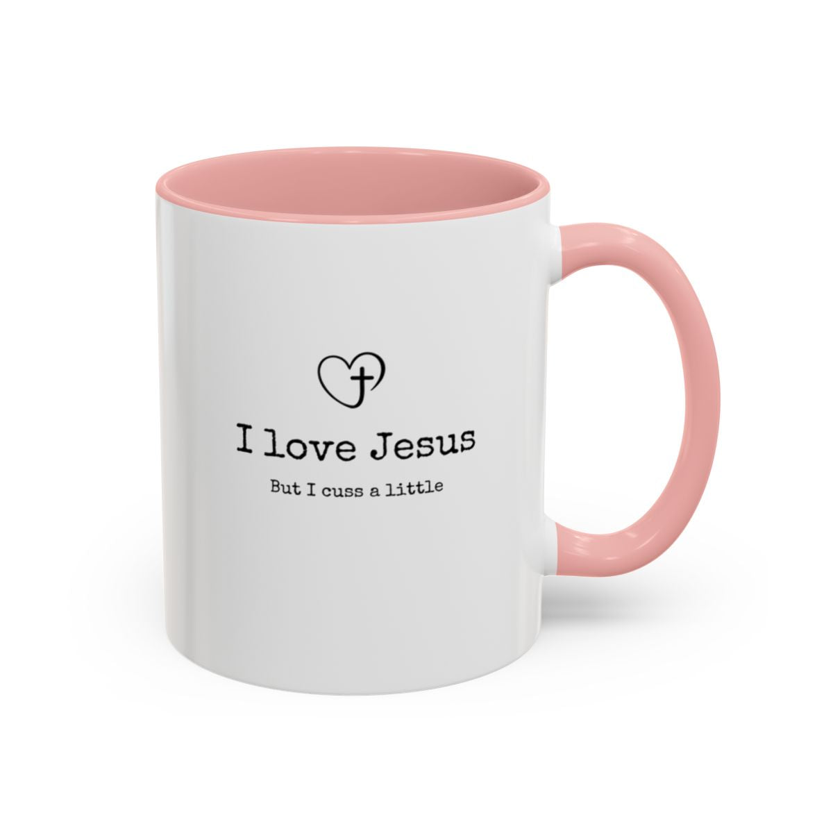 Personalized Christian Mug - Women Who Love Jesus and Cuss a Little