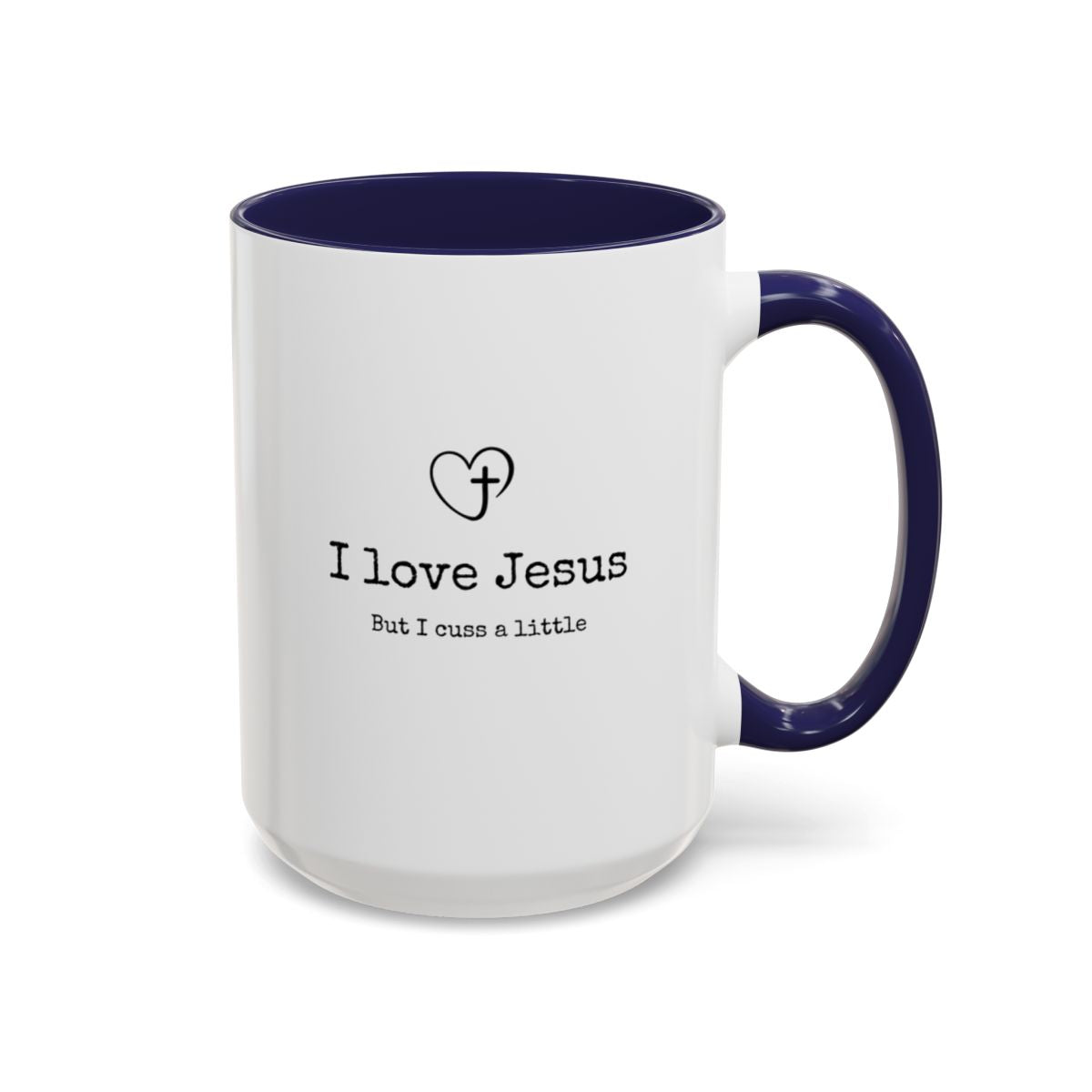 Personalized Christian Mug - Women Who Love Jesus and Cuss a Little