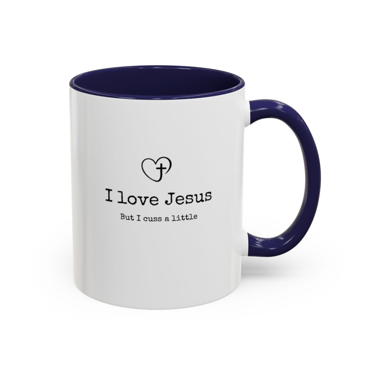 Personalized Christian Mug - Women Who Love Jesus and Cuss a Little