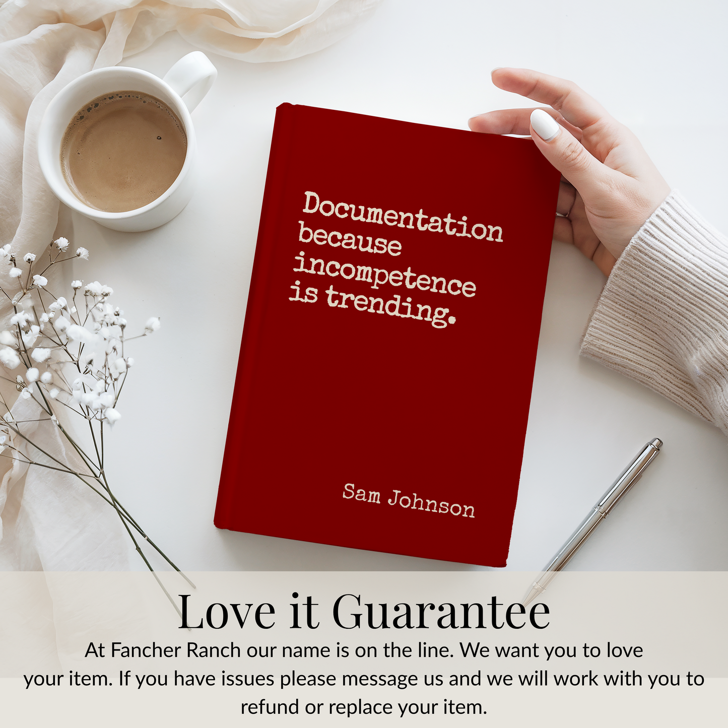 Funny Sarcastic Journal - Documentation Because Incompetence is Trending