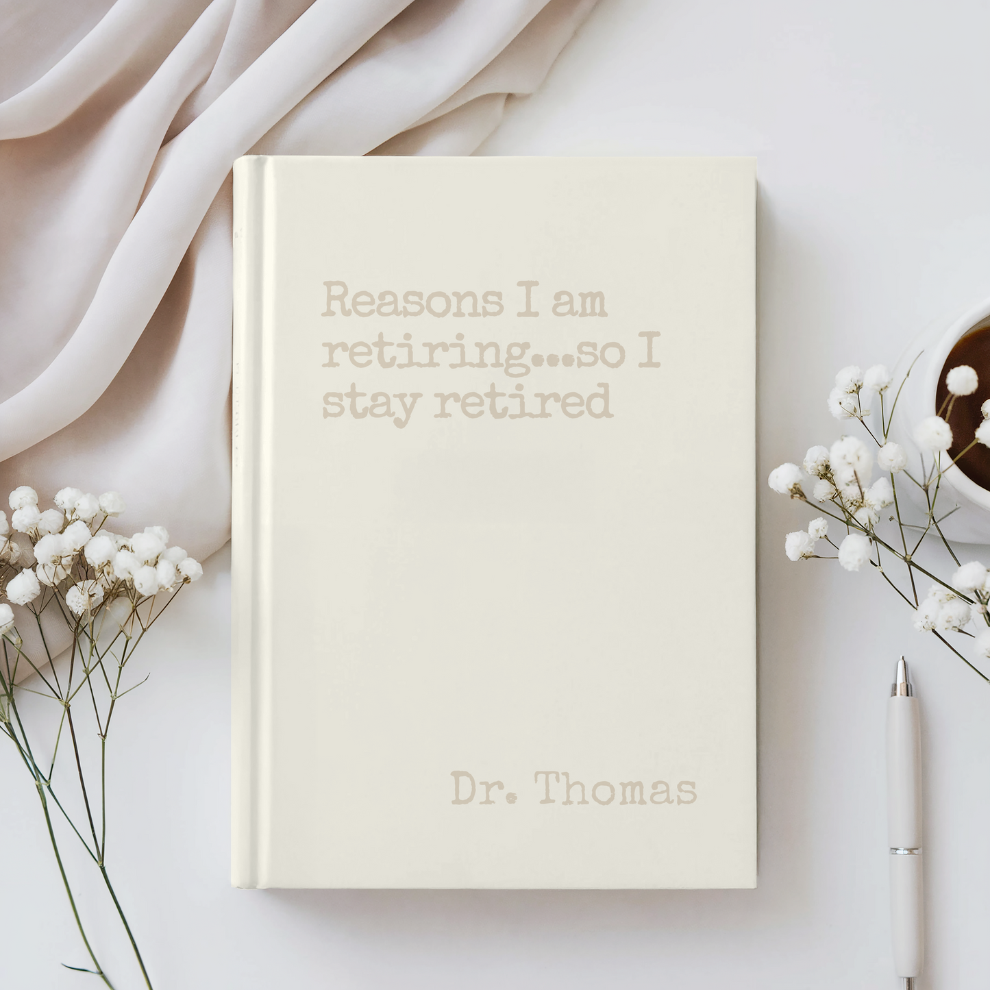Personalized Teacher Retirement Gift, Principal Retirement Gift, BFF Gift, Custom Journal, Hardcover Notebook