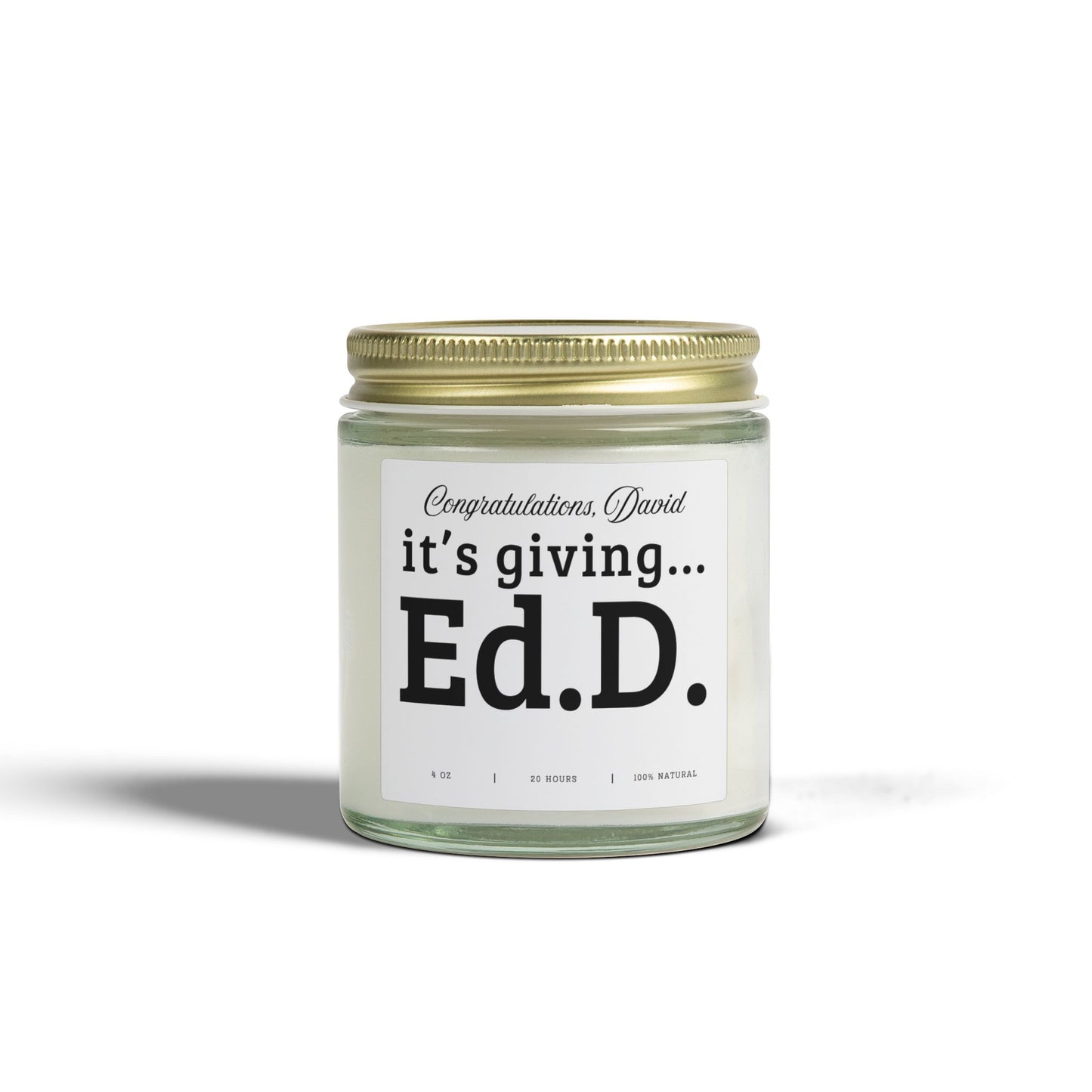 Doctorate Graduation Gift Candle for PhD EdD Graduate Professor Teacher Administrator Dissertation Defense Gift Doctoral Degree Celebration