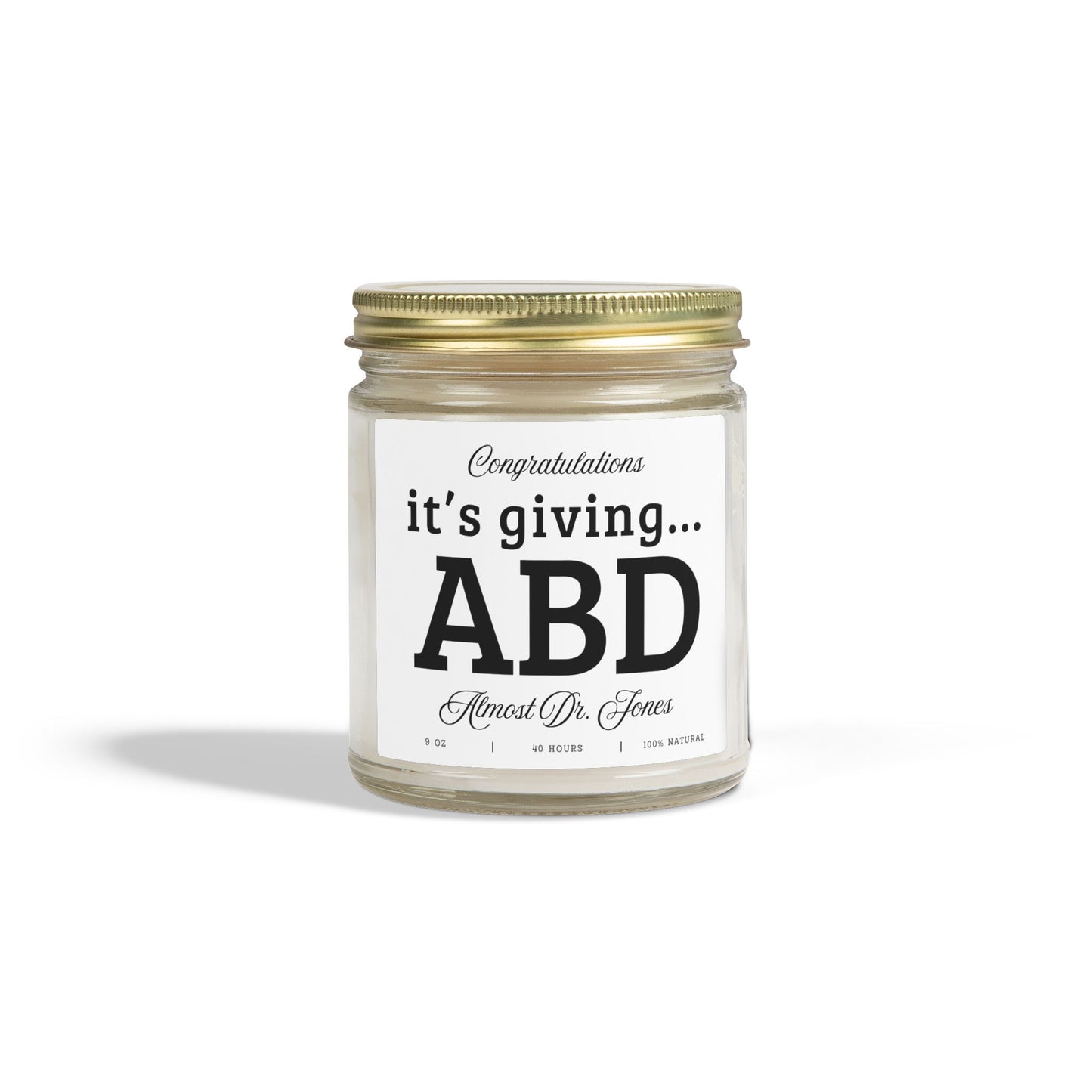 PhD Graduation Gift Candle Its Giving ABD Funny Dissertation Defense Gift Doctorate Graduation Present for PhD Student Academic Humor Decor