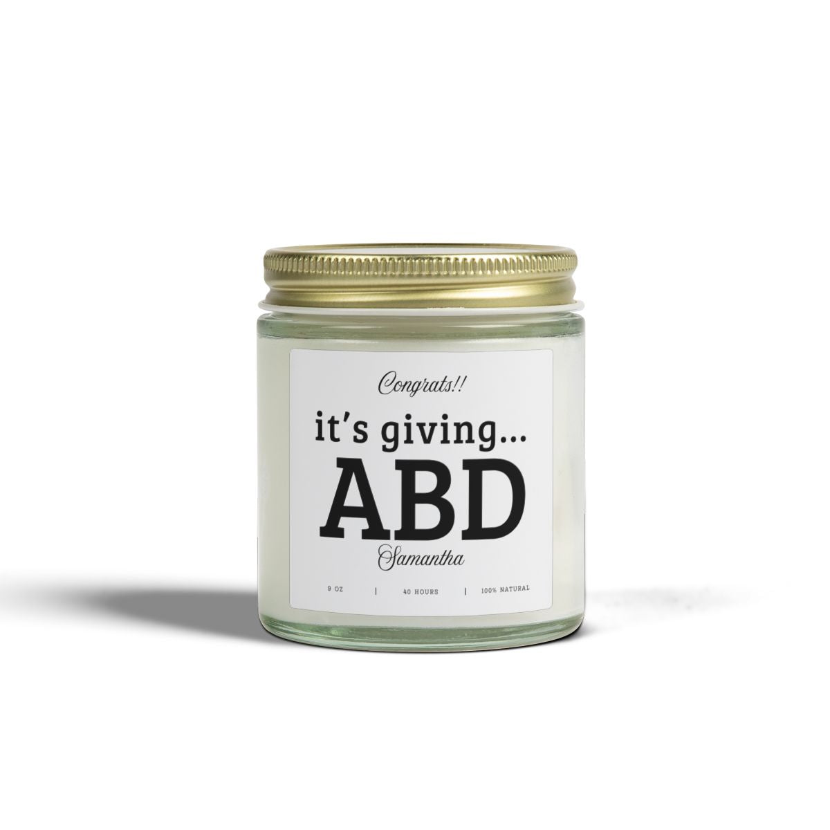 PhD Graduation Gift Candle Its Giving ABD Funny Dissertation Defense Gift Doctorate Graduation Present for PhD Student Academic Humor Decor