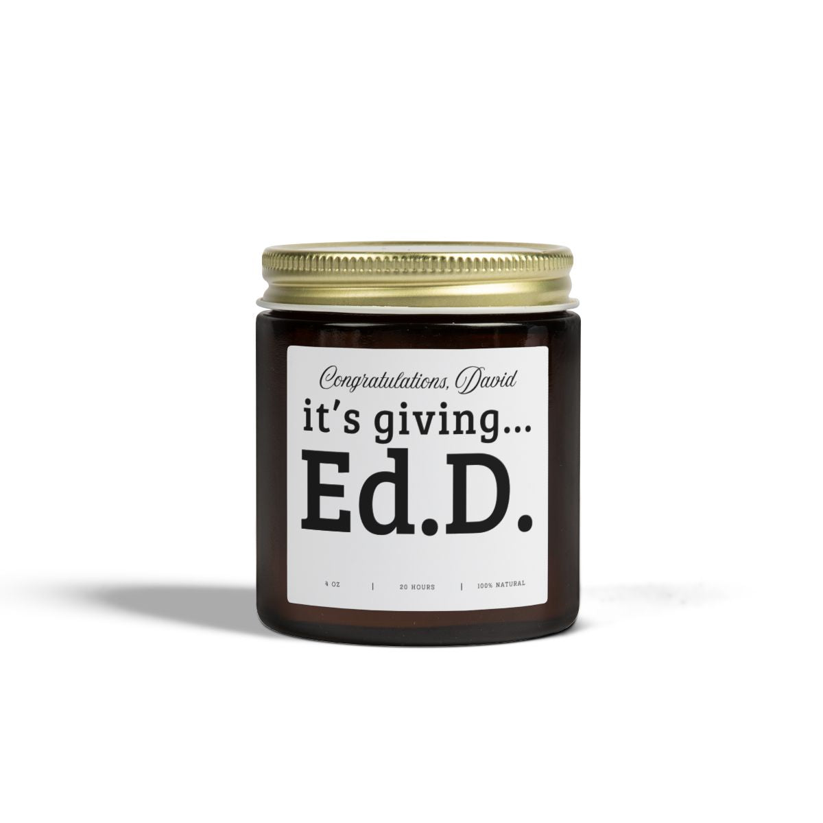 Doctorate Graduation Gift Candle for PhD EdD Graduate Professor Teacher Administrator Dissertation Defense Gift Doctoral Degree Celebration