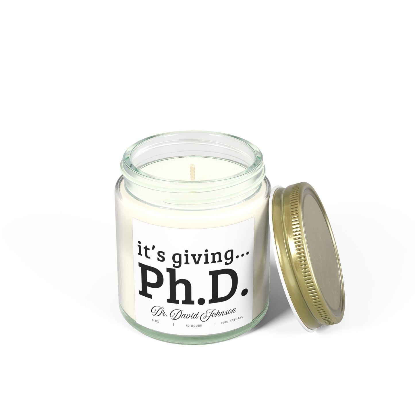 Personalized PhD Graduation Gift Candle Funny PhD Gift for Graduate Doctorate Gift for PhD Student Grad School Gift New Doctor Gift